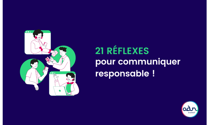 21 reflexes pour communiquer responsable