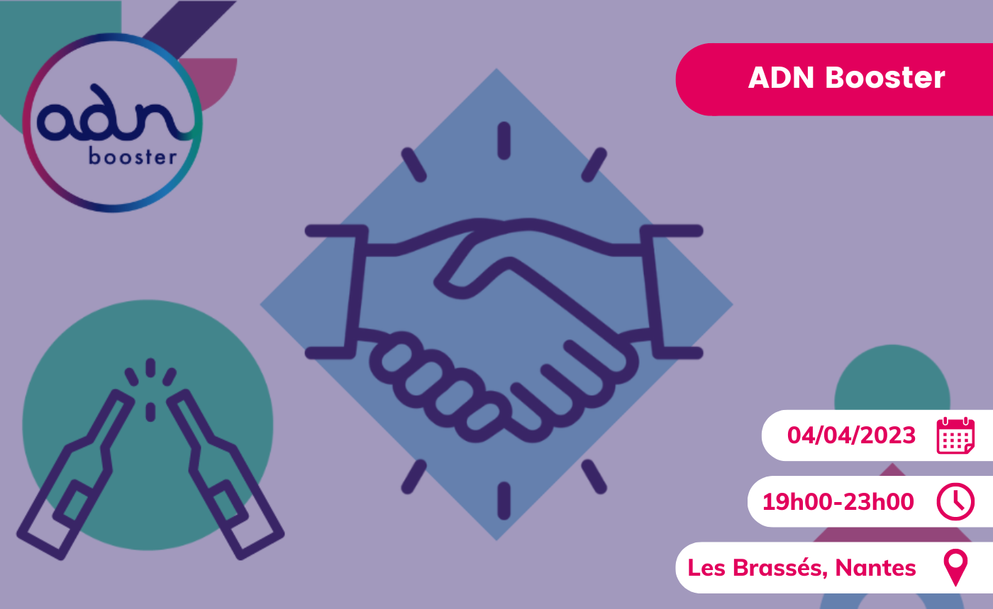 ADN Booster soirée boost your network