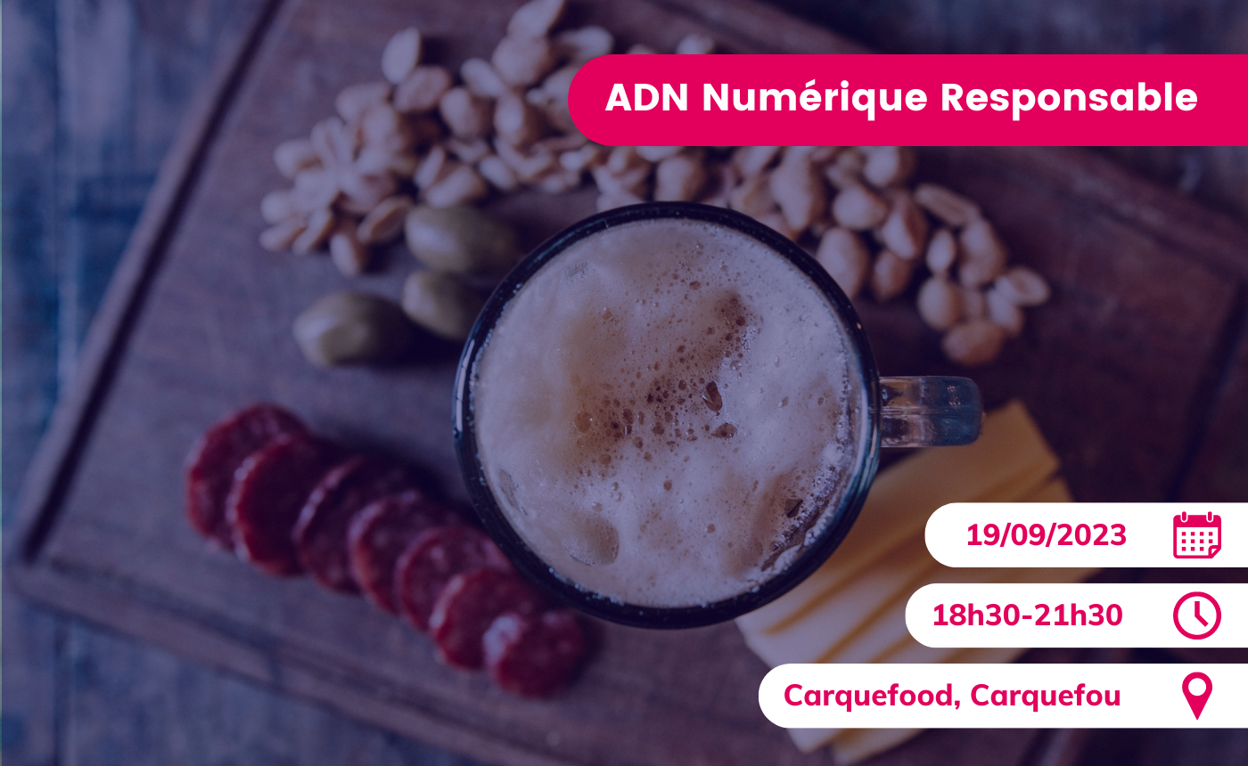 Afterwork ADN numérique responsable