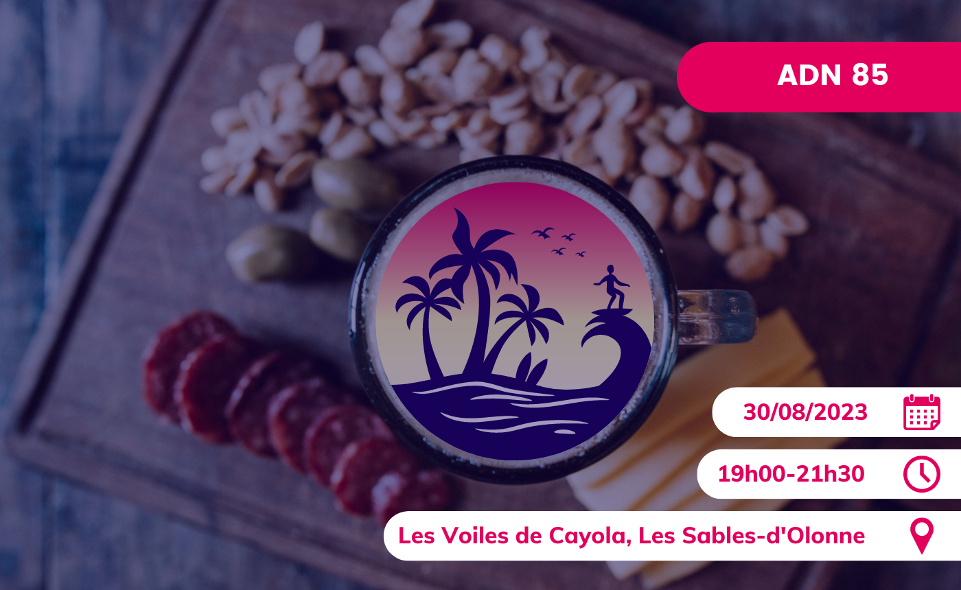 Afterwork ADN Vendée