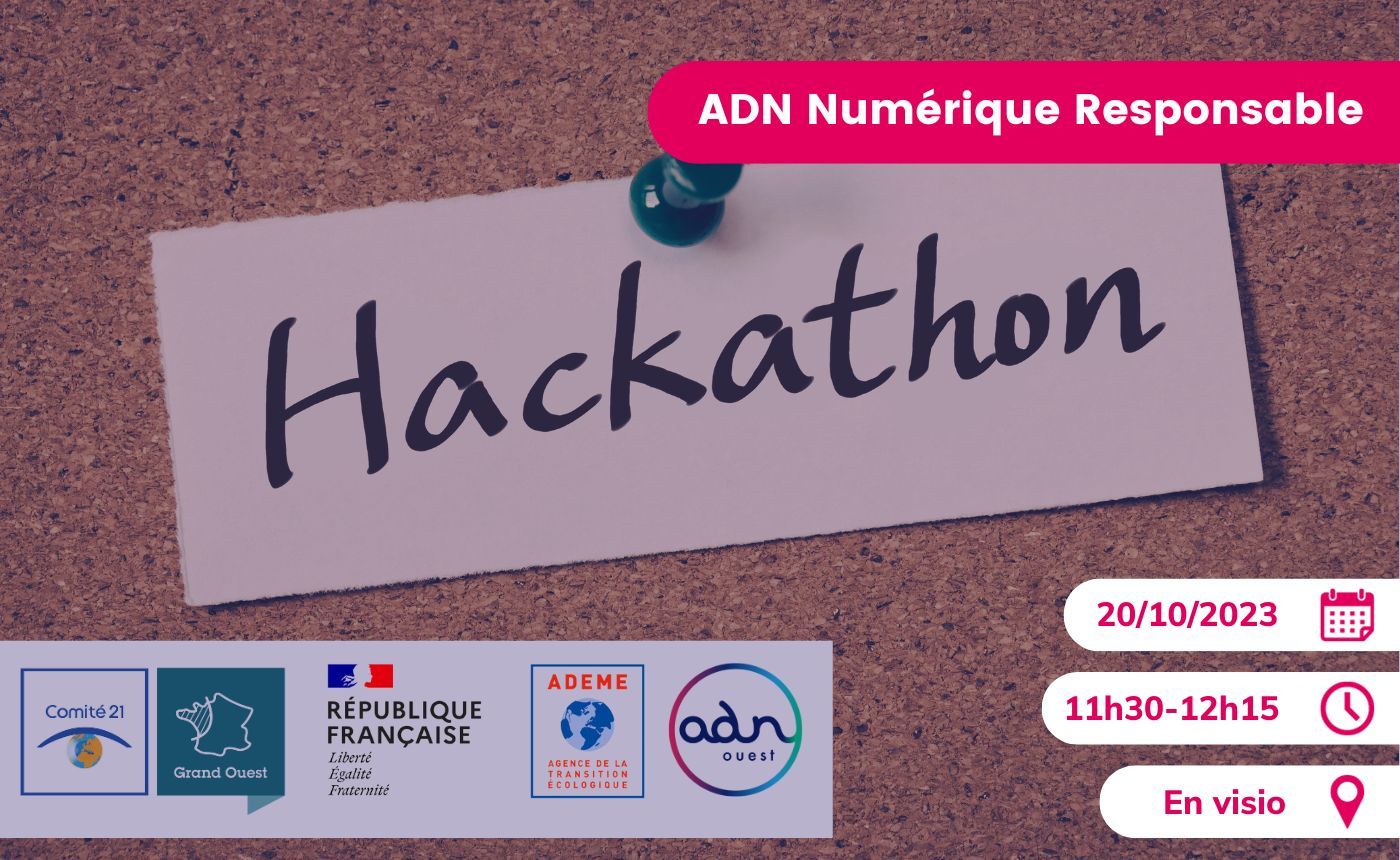hackathon Comité 21 ADN Ouest Ademe