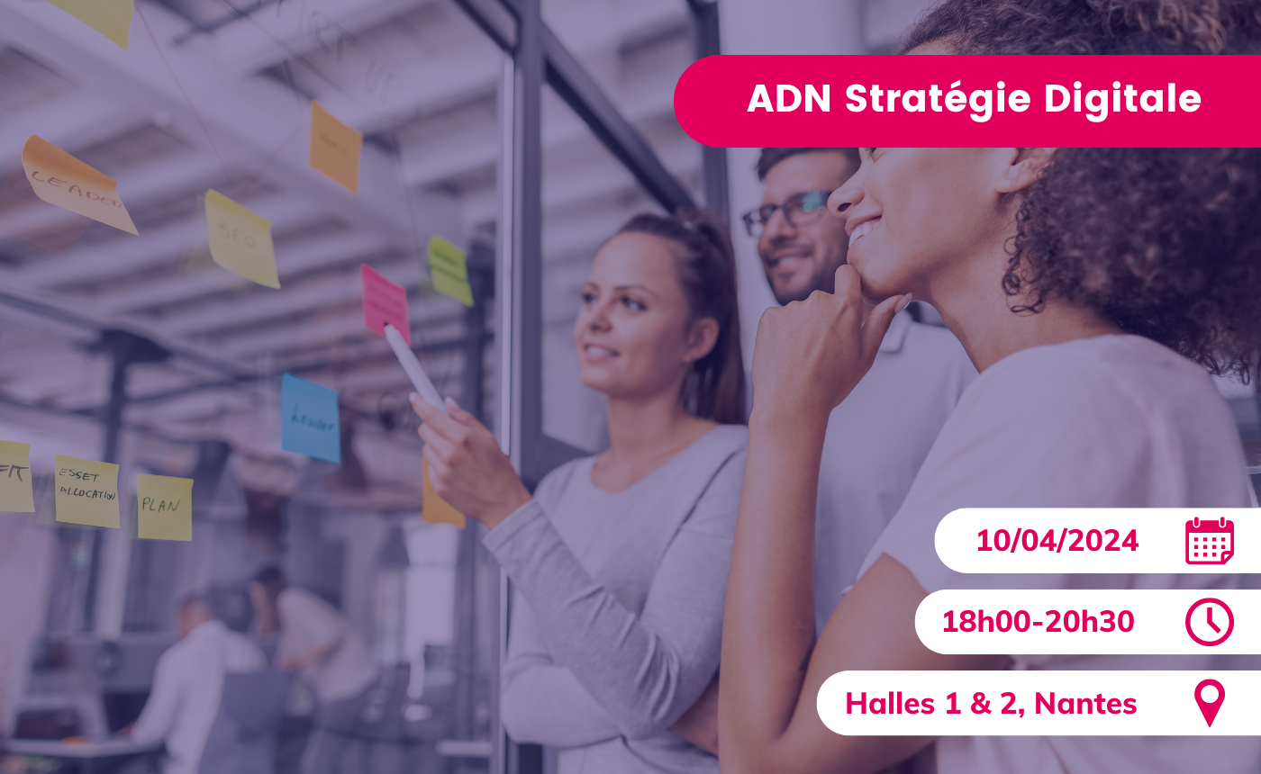 Evenement stratégie digitale ADN Ouest