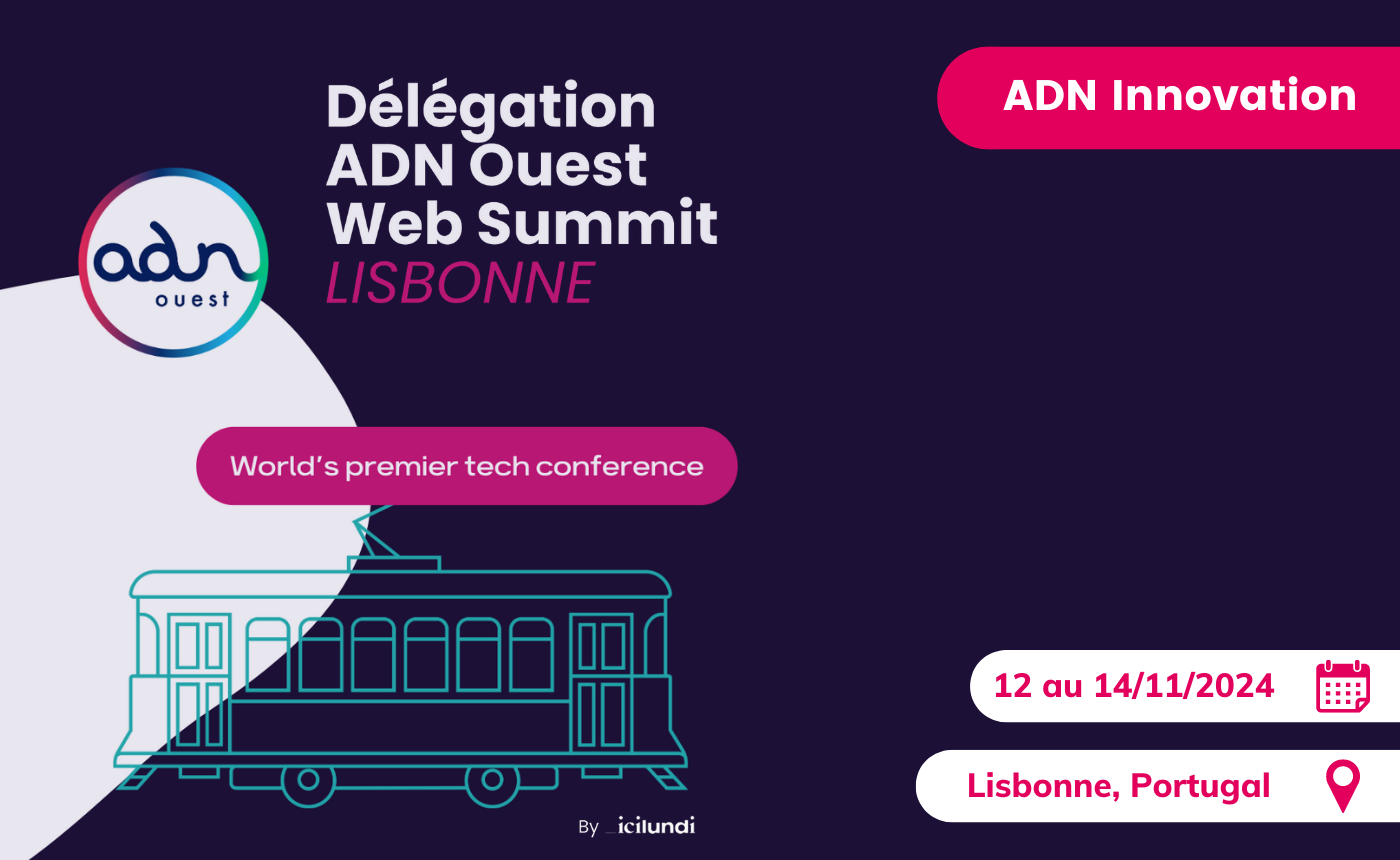 Délégation ADN Ouest Web Summit