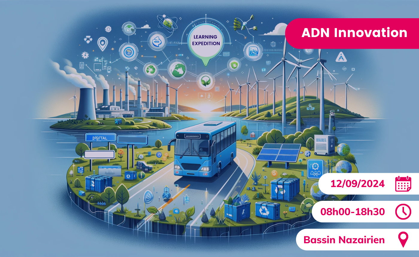 Learning expedition innovation ADN Ouest