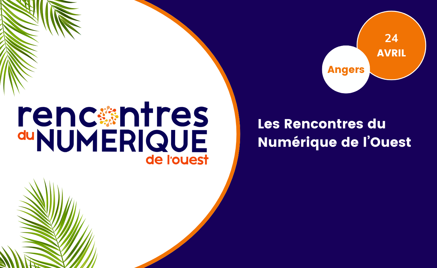Les Rencontres du Numérique de l'Ouest