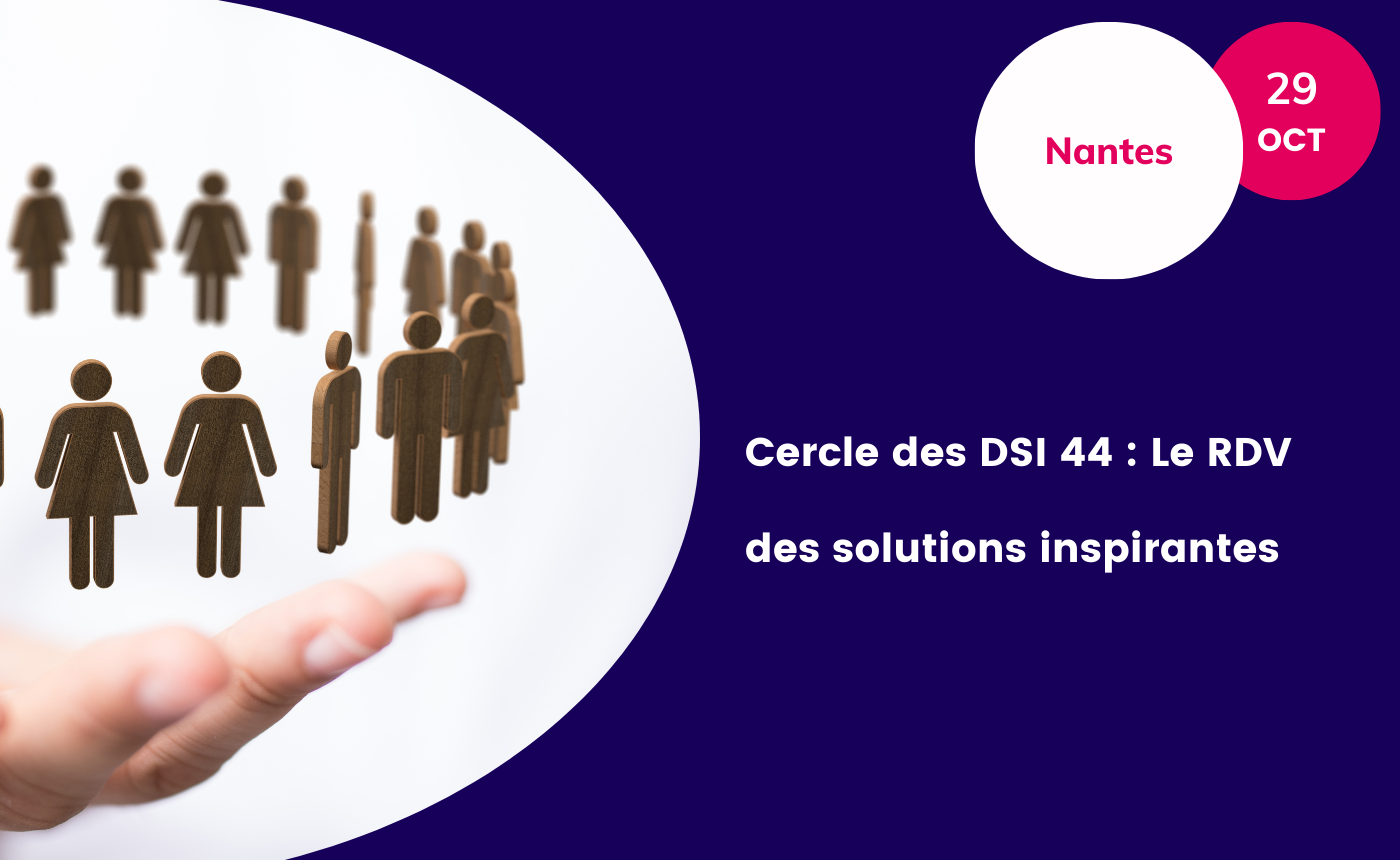 Cercle DSI Nantes - ADN Ouest - Octobre 2025