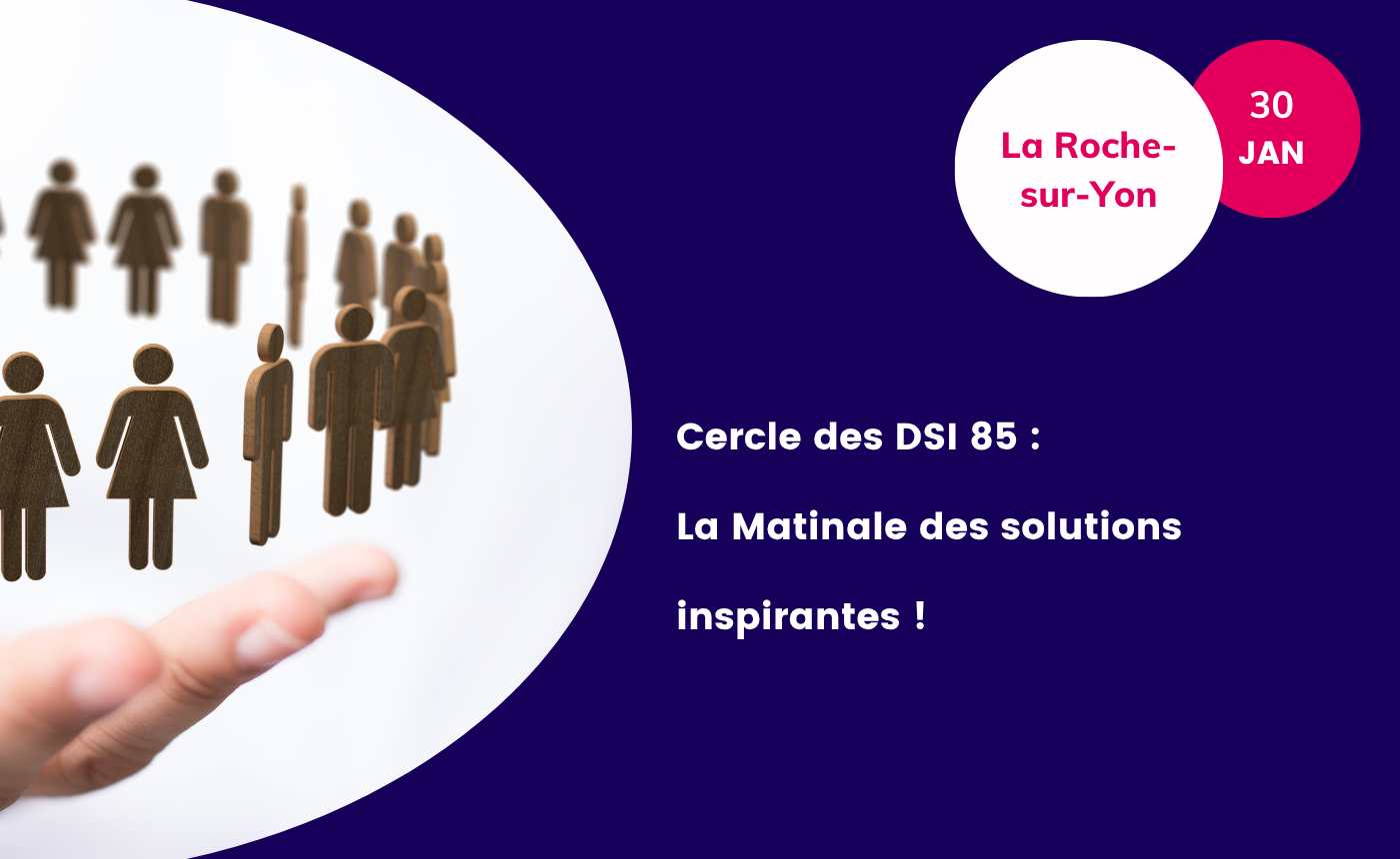Cercle DSI 85 - ADN Ouest - Janvier 2026
