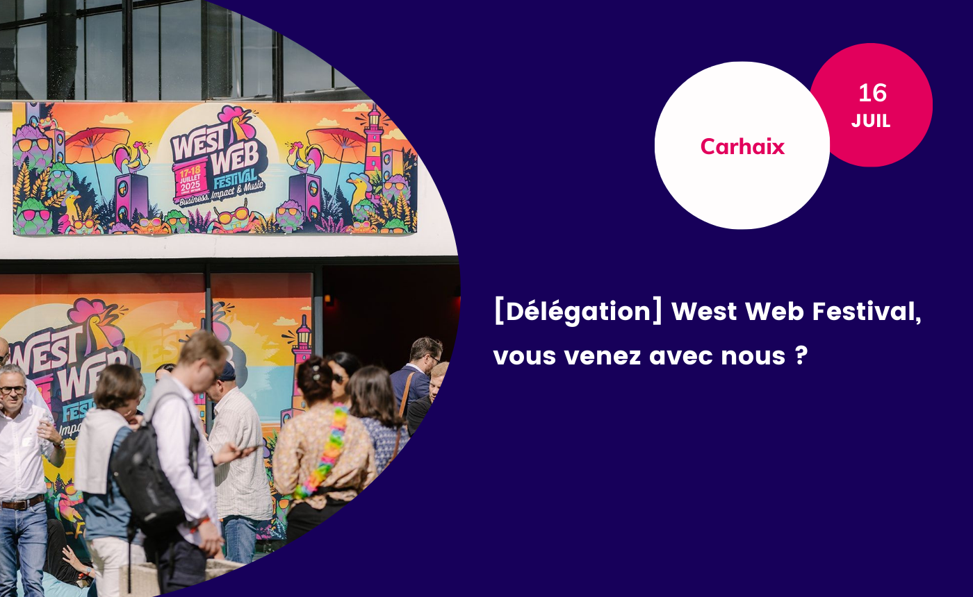 West Web Festival - ADN Ouest - juillet 2026