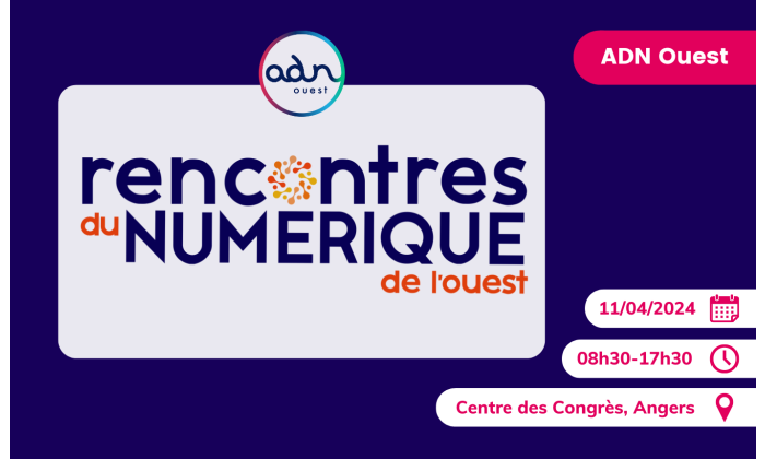 Les rencontres du numerique de lOuest par ADN Ouest