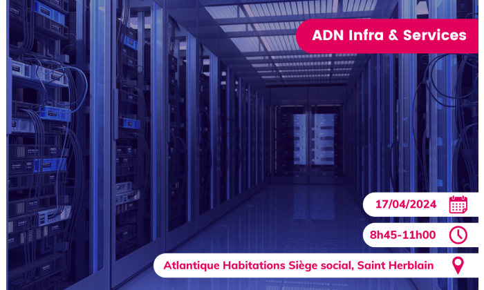Evenement infra ADN Ouest