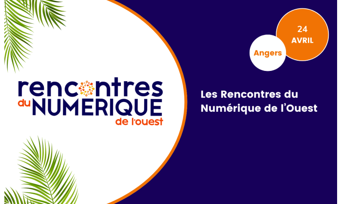 Les Rencontres du Numerique de lOuest