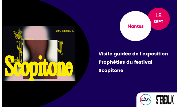 Event ADN Ouest - Scopitone - Septembre 2025