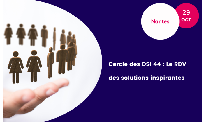 Cercle DSI Nantes - ADN Ouest - Octobre 2025