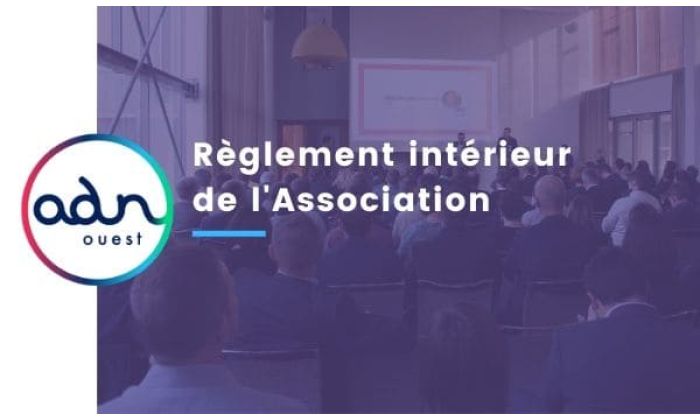 Le reglement interieur de lassociation ADN Ouest