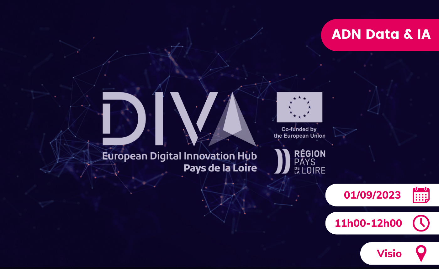 le dispositif data IA DIVA  Pays de la Loire
