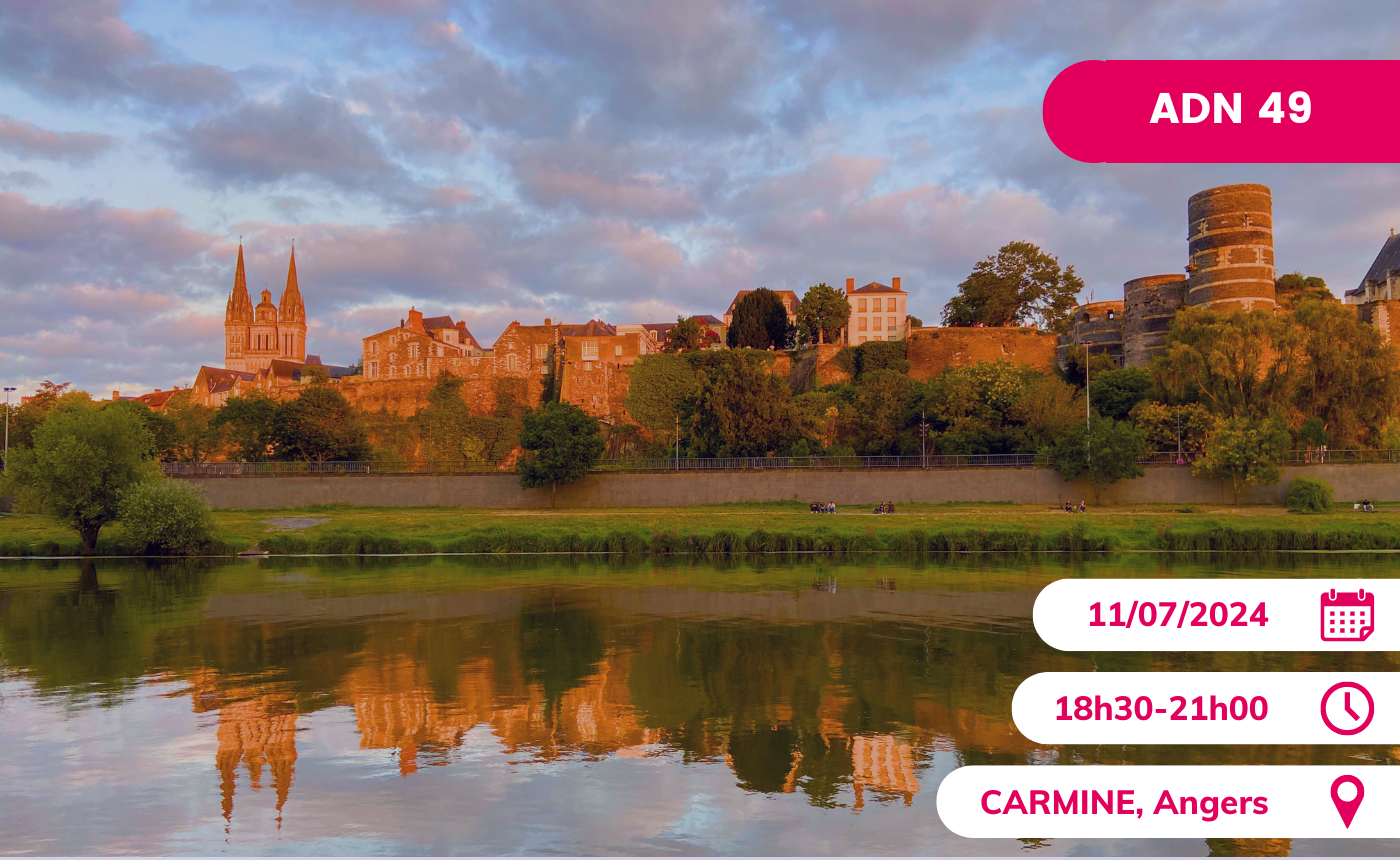 Afterwork de l'été ADN 49 ! Adhérent(e)s, venez avec un(e) invité(e) !