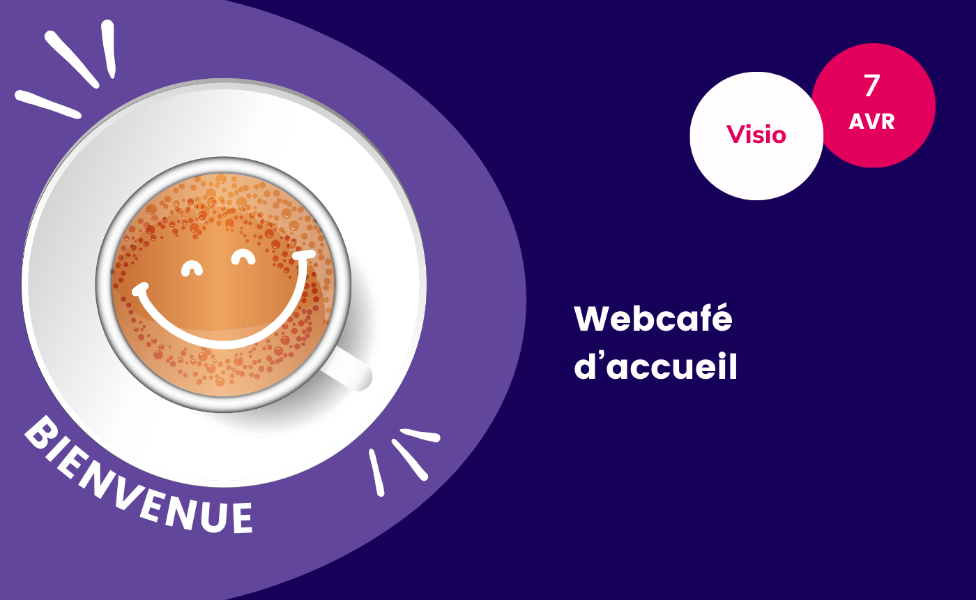 Webcafé d'accueil - ADN Ouest - Avril 2026