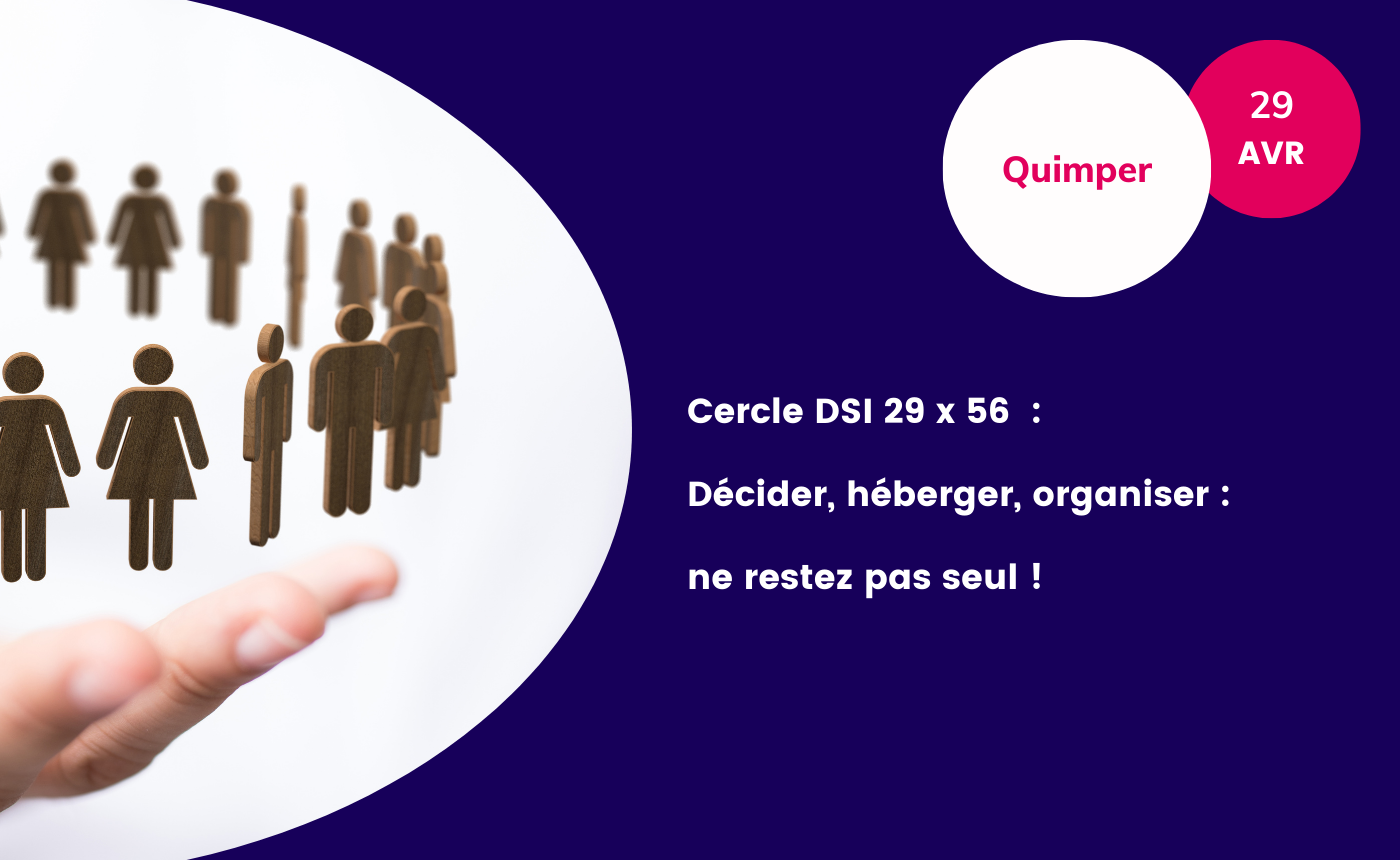 Cercle des DSI - Quimper - ADN Ouest - avril 2026