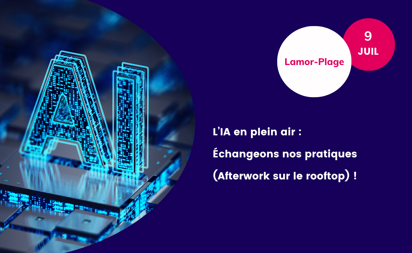 IA en plein air - ADN Ouest - Juillet 2026