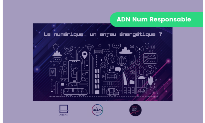 ADN Ouest numerique enjeu energetique