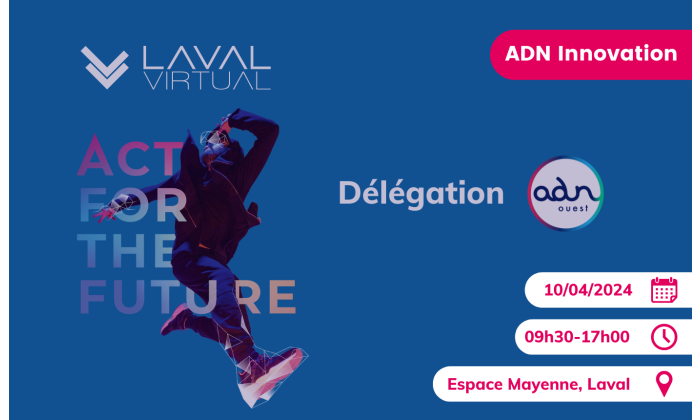 Delegation Laval Virtual ADN Ouest