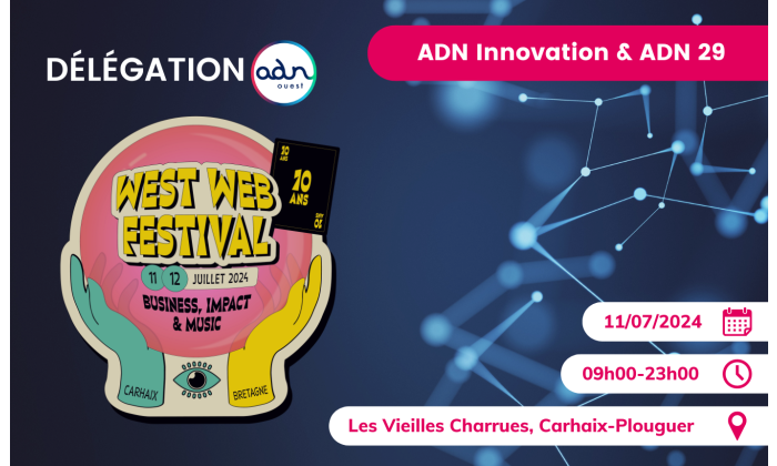 Delegation ADN Ouest au West Web Festival