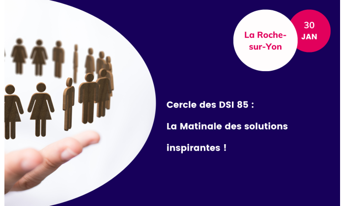 Cercle DSI 85 - ADN Ouest - Janvier 2026