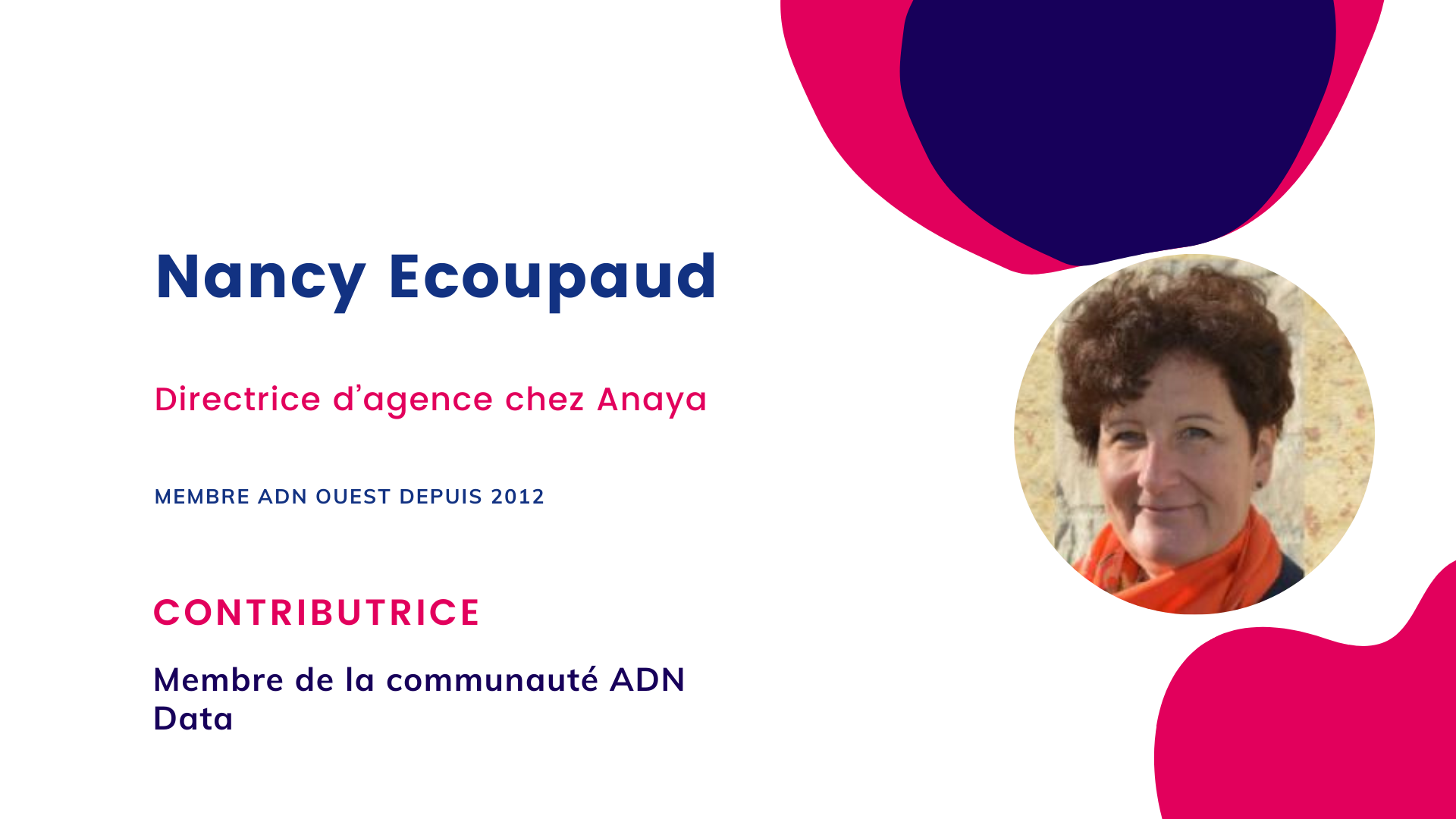 Nancy Ecoupaud, Directrice d’agence chez Anaya