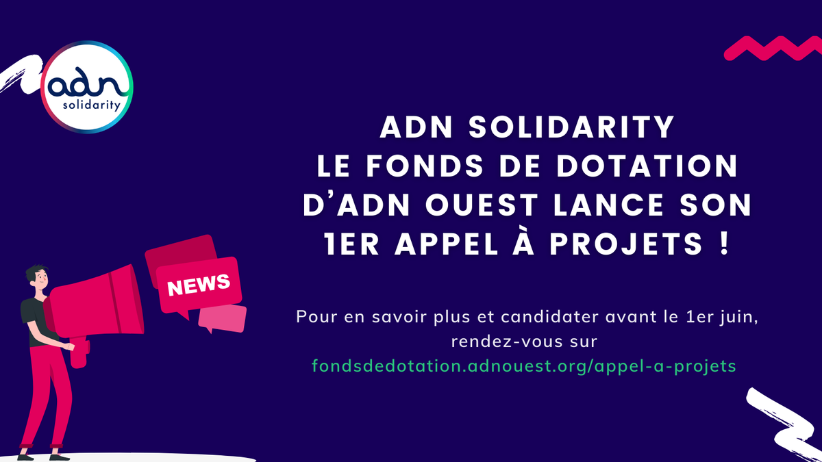 ADN Solidarity - Le fonds de dotation d’ADN Ouest lance son 1er appel à projets